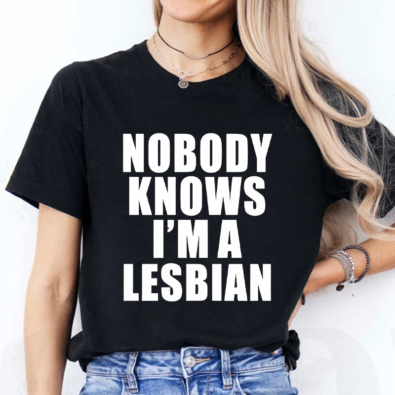 لا أحد يعرف أنا مثليه تي شيرت مطبوع المرأة الحب المساواة مثلي الجنس فخر LGBT تي شيرت مثليه زوجين موضة الصيف تيز القمم