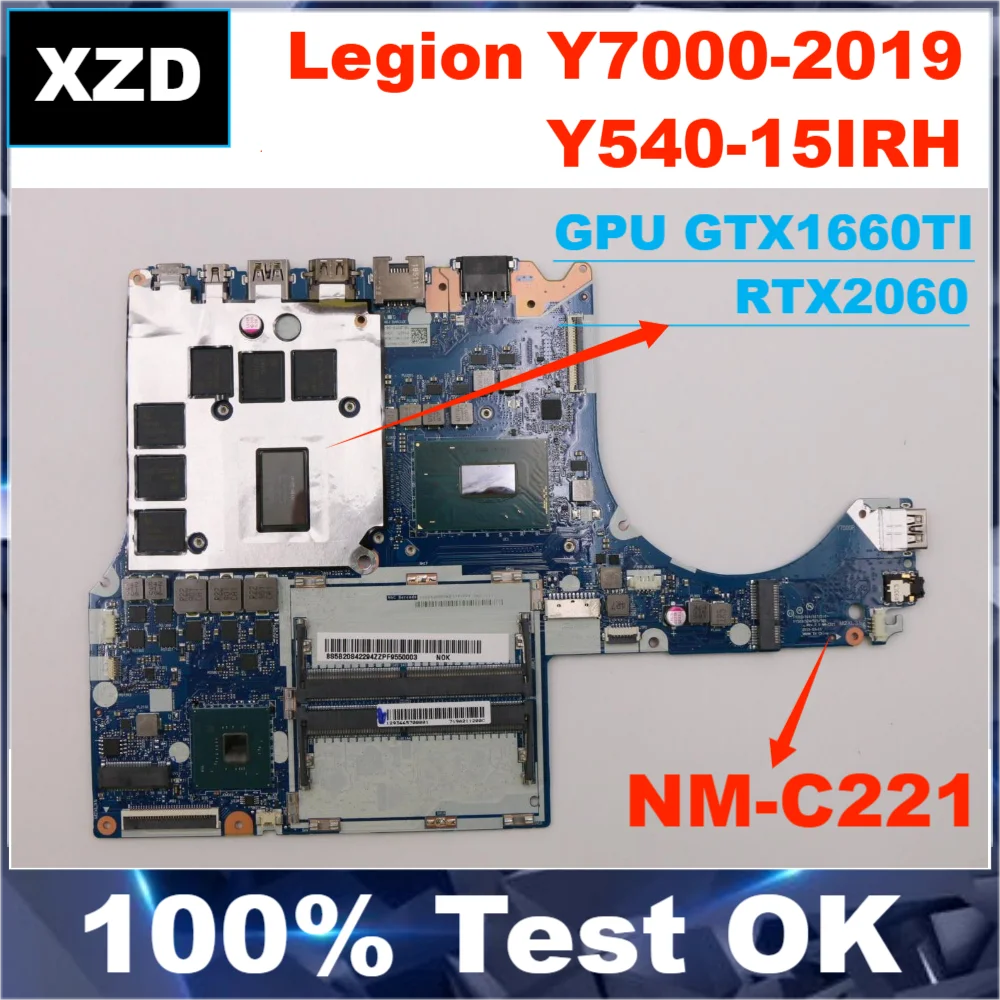 

NM-C221 Mainboard For Lenovo Legion Y540-15IRH Y7000-2019 Laptop Motherboard With i7-9750 I5-9300H CPU 100% Test OK