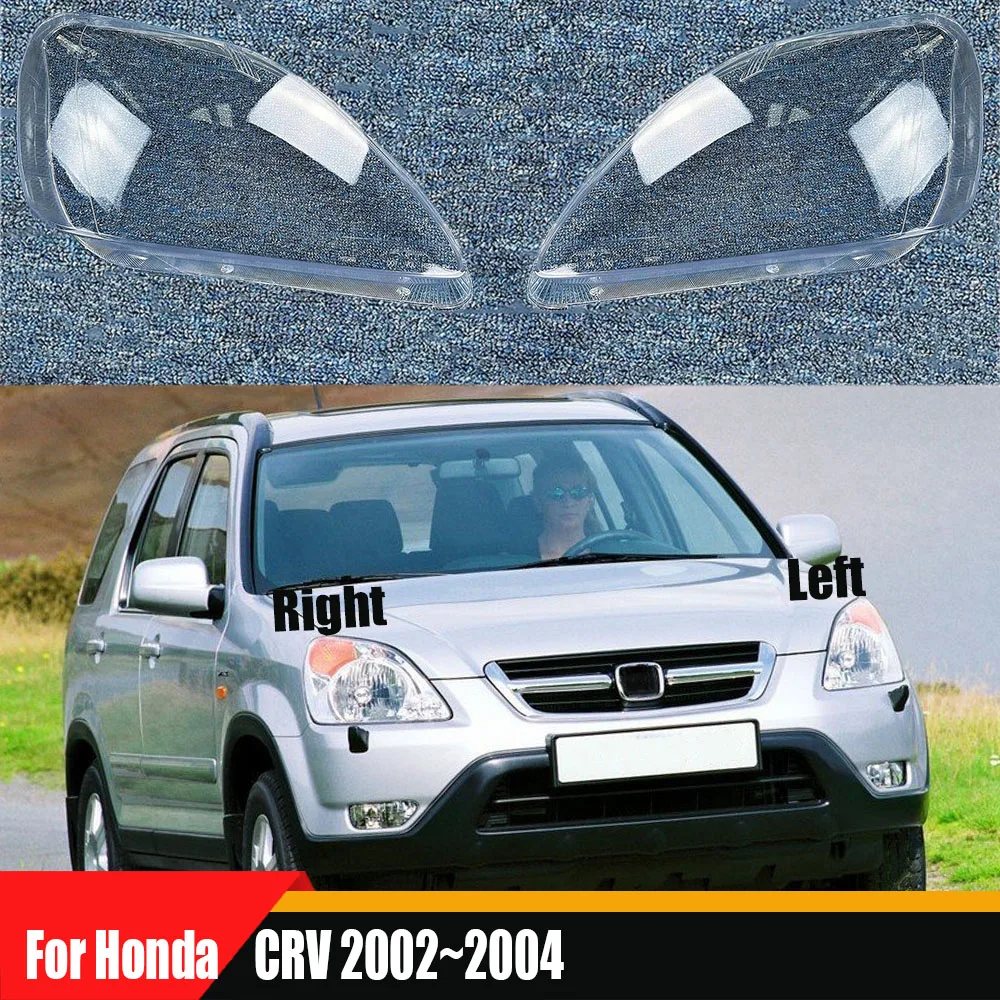 

Для Honda CRV 2002 2003 2004, крышка фары, прозрачный абажур, корпус фары из плексигласа, замена оригинальных линз