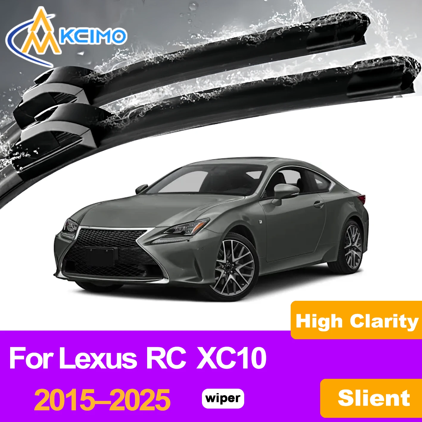 

KCIMO 2PCS Front Windshield Wiper Blades For Lexus RC XC10 2015–2025, High Efficiency Rain Removal Car Accessories