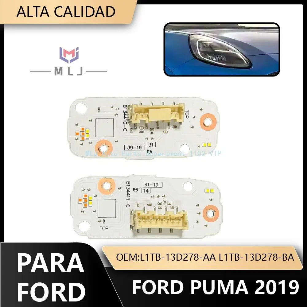 

Новые чипы L1TB-13D278-AA L1TB-13D278-BA для белых дневных ходовых огней Ford PUMA 2019-2021, чипы для панелей фар, чипы указателей поворота