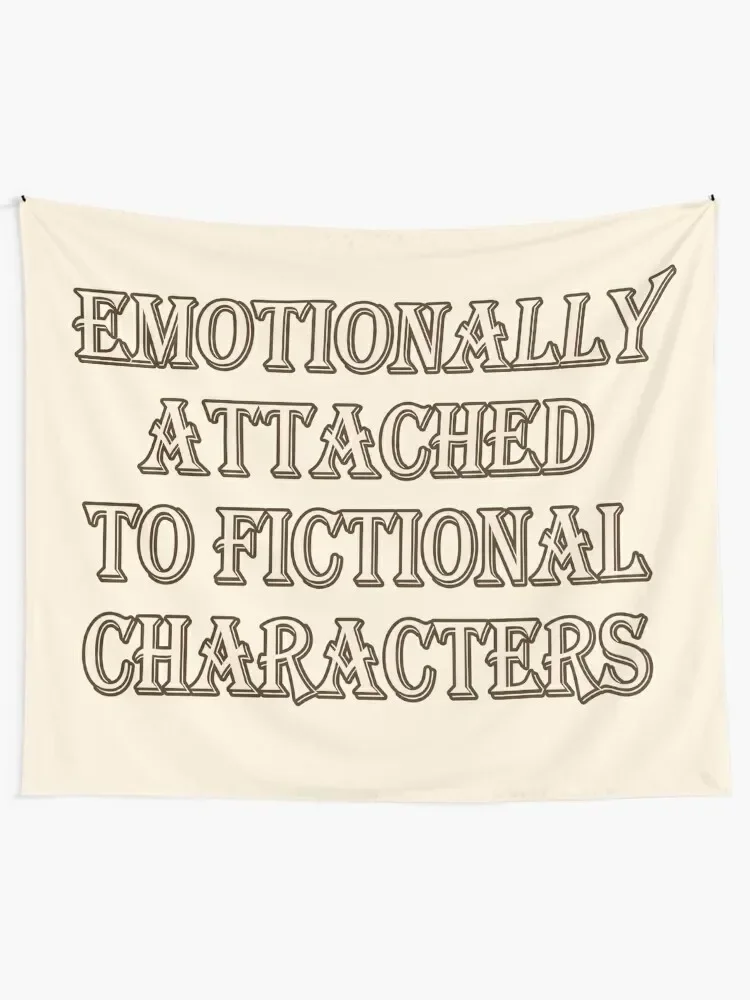 Emotionally attached to fictional characters Tapestry Wall Deco Wallpaper Bedroom Tapestry