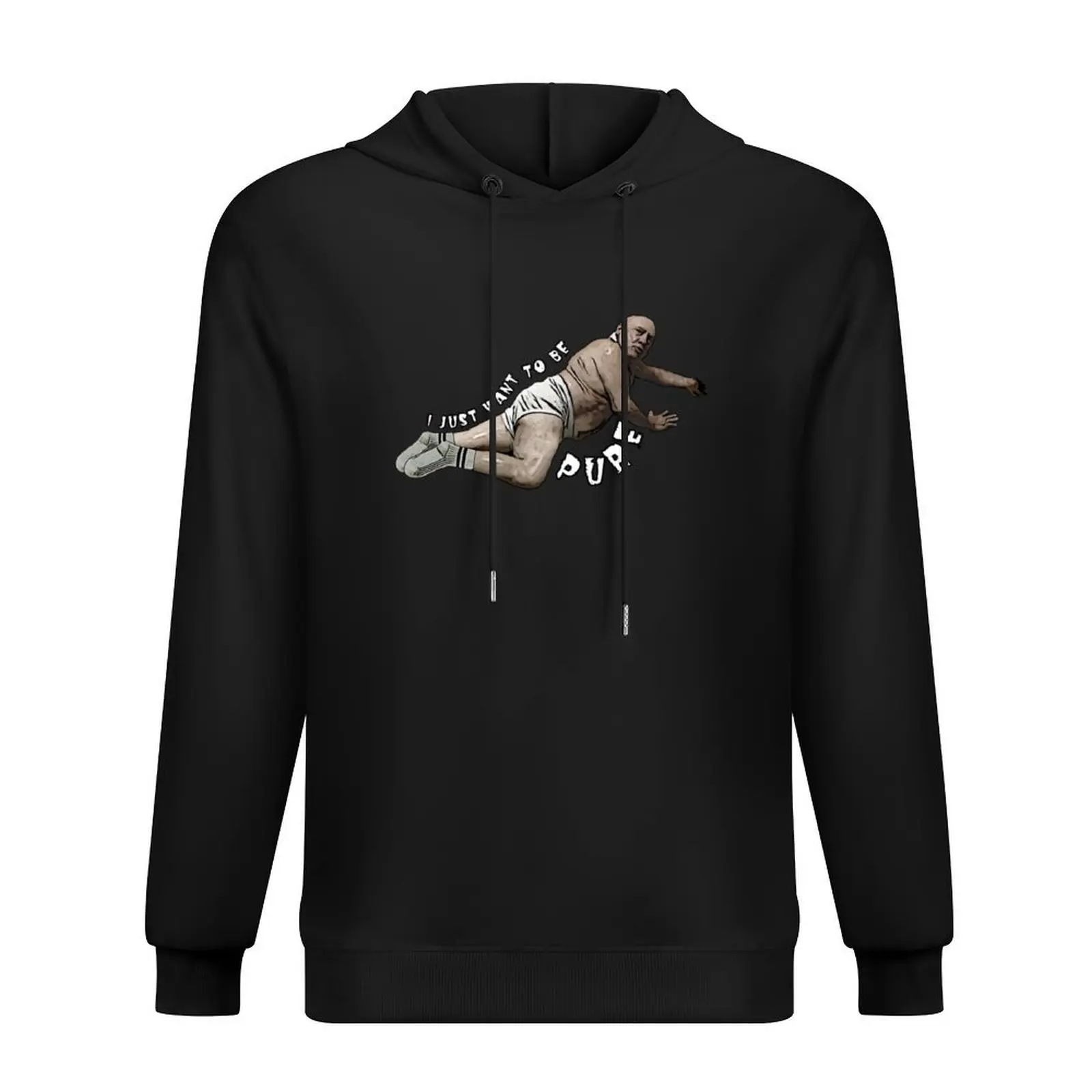 

I Just Want To Be Pure Hoodie hooded shirt blouse mens designer clothes men clothing mens hoodies