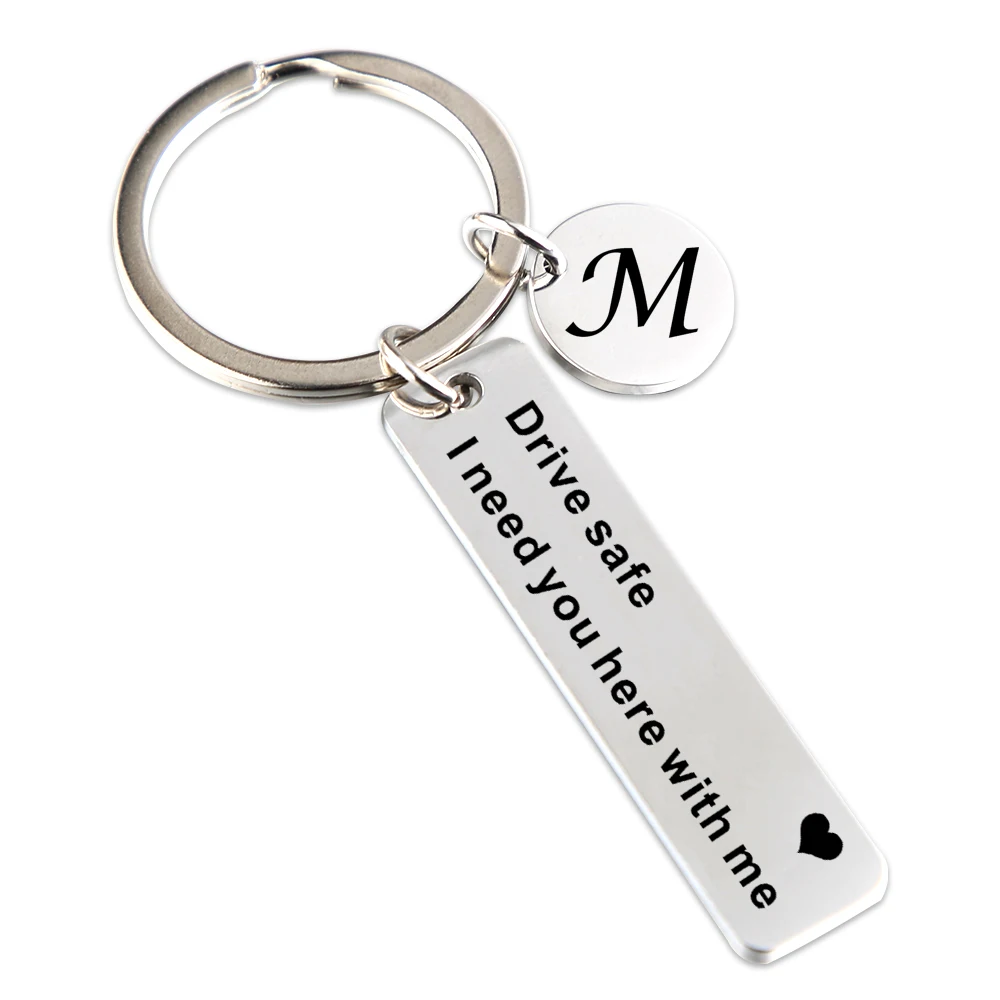 Personalized Drive Safe Keychain A-Z 26 Initials Lettering Men Women Boyfriend Husband Key Chain Custom Father\'s Day Gifts