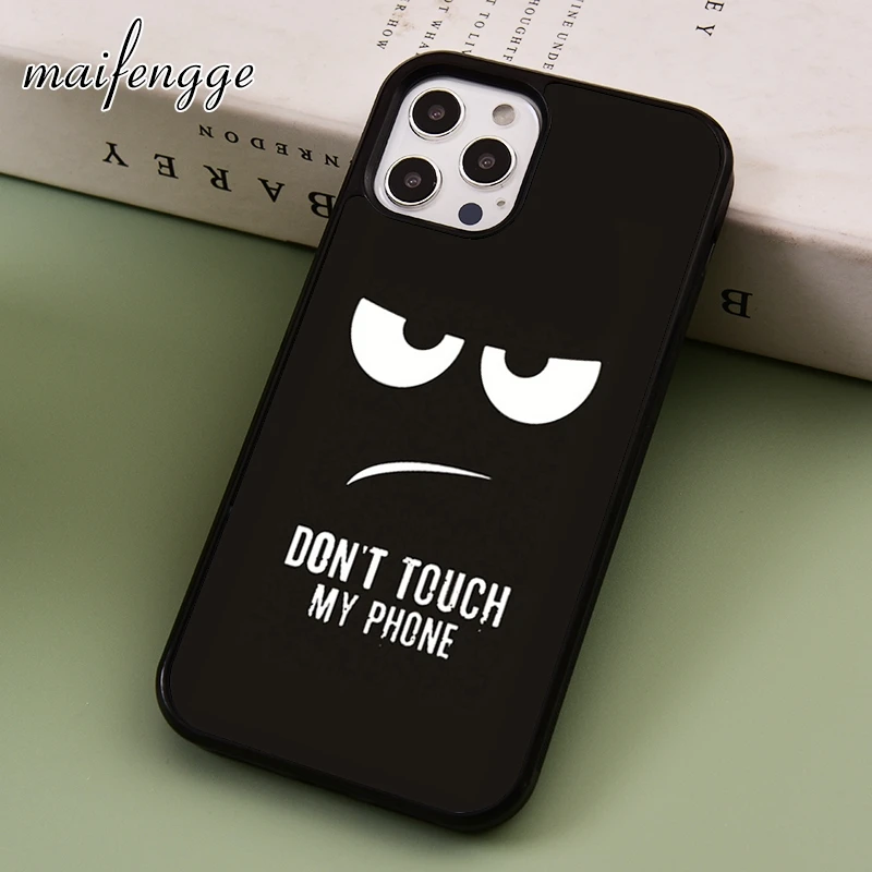 dark dont touch my phone phone Case For iPhone 15 16 14 Plus 11 12 13 Pro X XR XS max cover