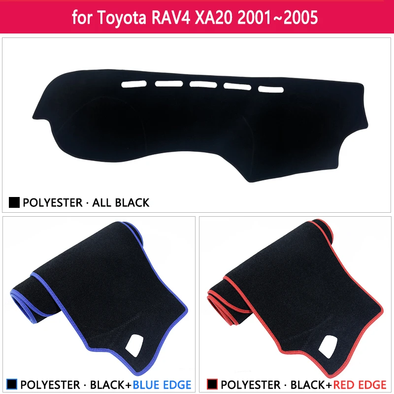 for Toyota RAV4 XA20 2001~2005 Dashboard Cover Pad Sunshade Dashmat Liner Caerpet Anti-Slip Carpet Car Rug Accessories 2002 2003