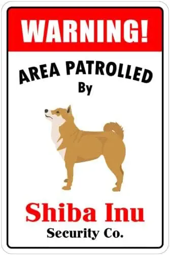 Warning Area Patrolled By Shiba Inu Funny Vintage Metal Sign Poster es