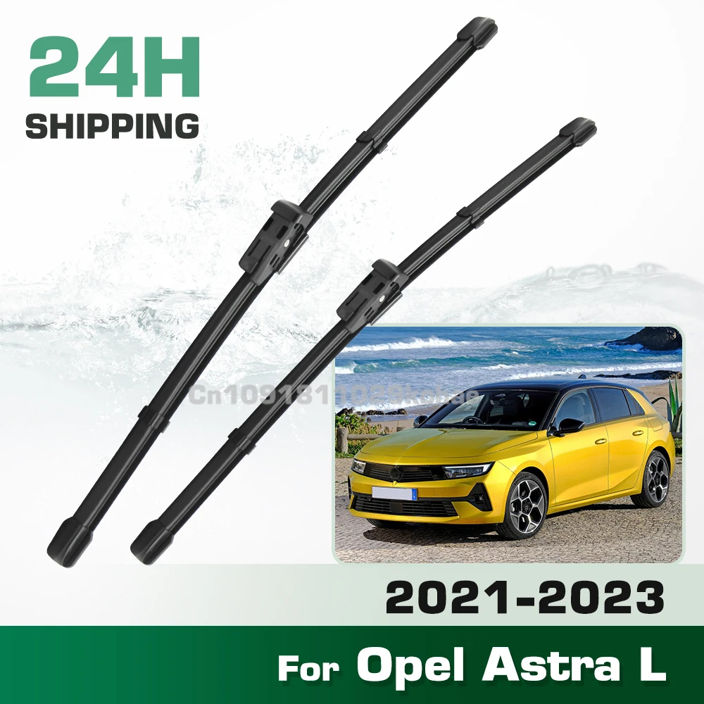 

For Opel Astra L 2021-2023 2022 LHD&RHD Front Wiper Blades Windshield Windscreen Window Brush 28"+25"