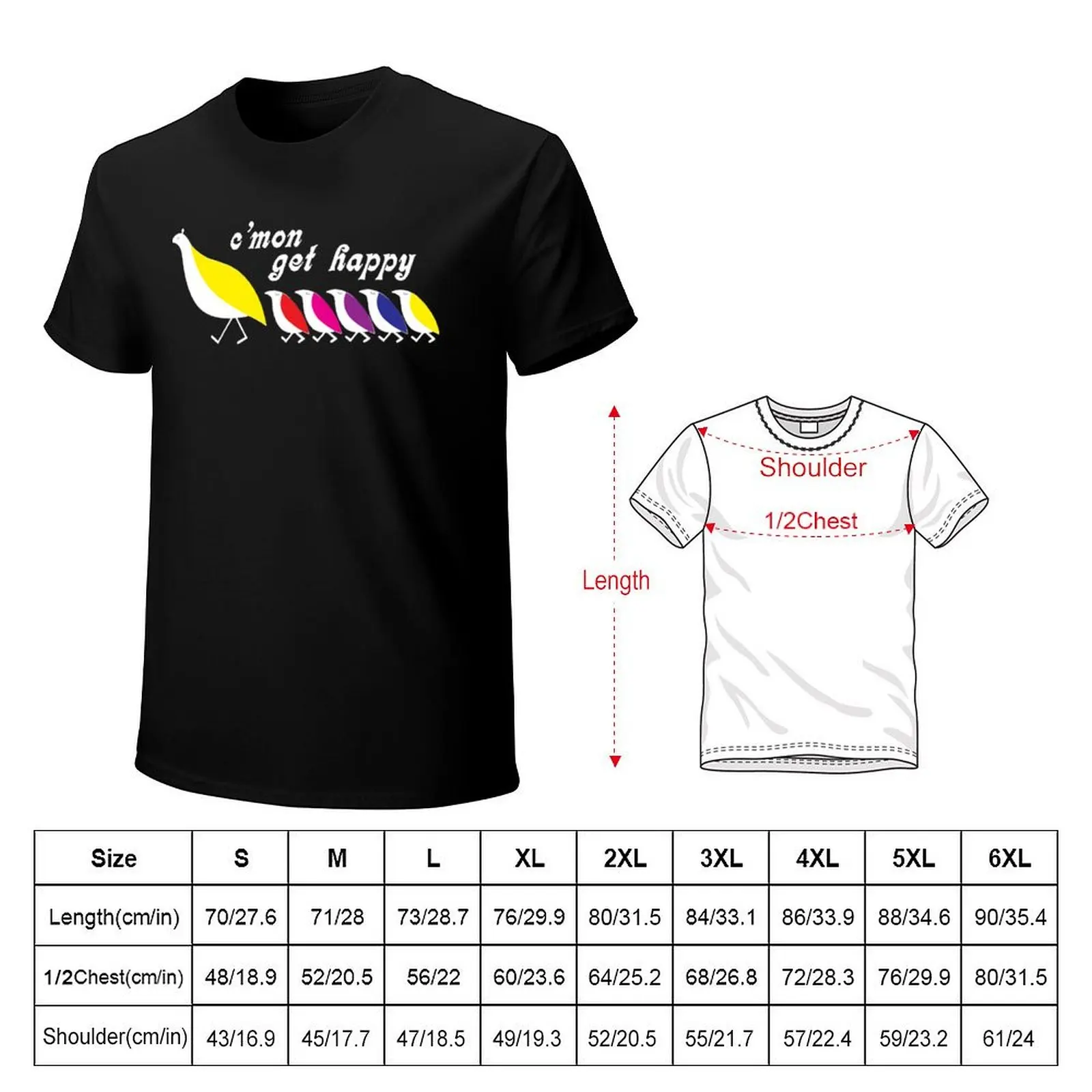 Cmon Get Happy T-Shirt Basic Solid Tee for Daily Use