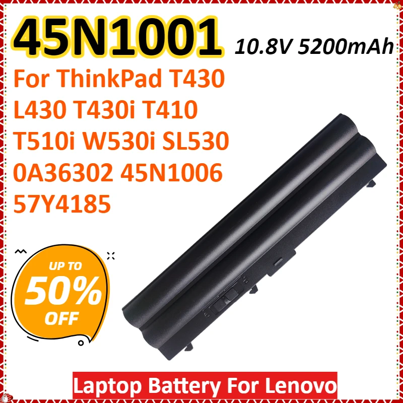 

45N1001 10.8V 5200mAh Laptop Battery For Lenovo ThinkPad T430 L430 T430i T410 T510i W530i SL530 0A36302 45N1006 57Y4185