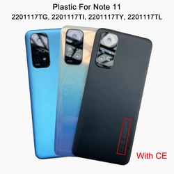 100% A +++ para Xiaomi Redmi Note 11, cubierta de batería 2201117TG trasera, carcasa de puerta trasera con marco de cámara, piezas de reparación de lentes