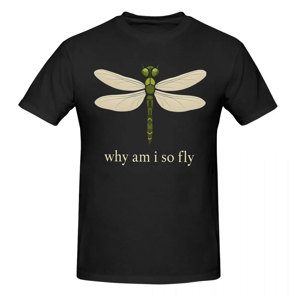 Men Why Am I So Fly Funny Dragonfly Retro T Shirt Vintage Cotton Crewneck T Shirt Men