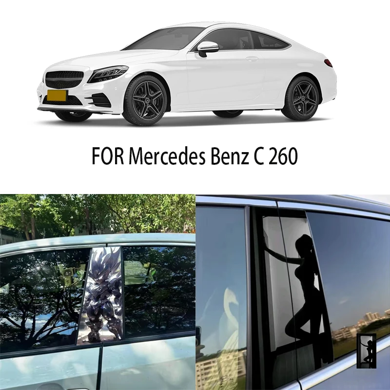 

FOR Mercedes Benz C 260 window trim center pillar sticker