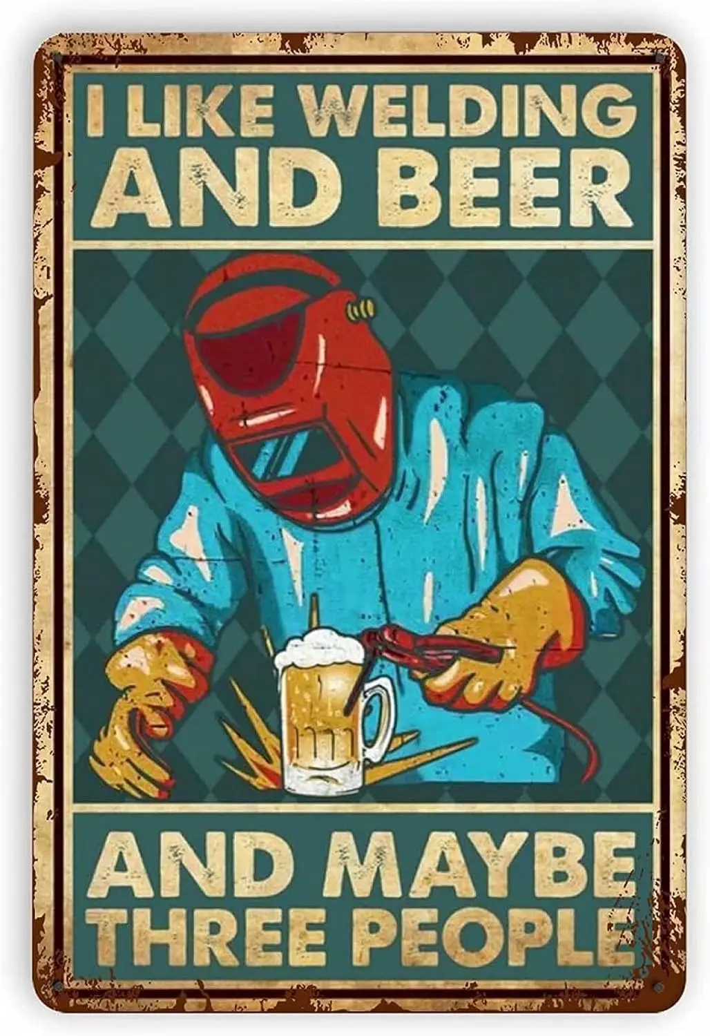 Retro Metal Tin Sign Wall Decor - I Like Welding - Retro Vintage Home/Bedroom/Office/Classroom/Restaurant Wall Decoration B sign