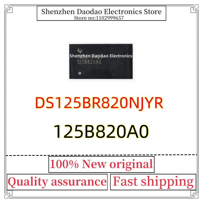 

DS125BR820NJYR Silk screen 125B820A0 WQFN-54 Driver chip IC new original