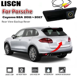 For Porsche Cayenne 92A 2011 ~ 2017 HD Night Visioin Rear View Backup Reverse Camera Parking Trunk Handle Camera