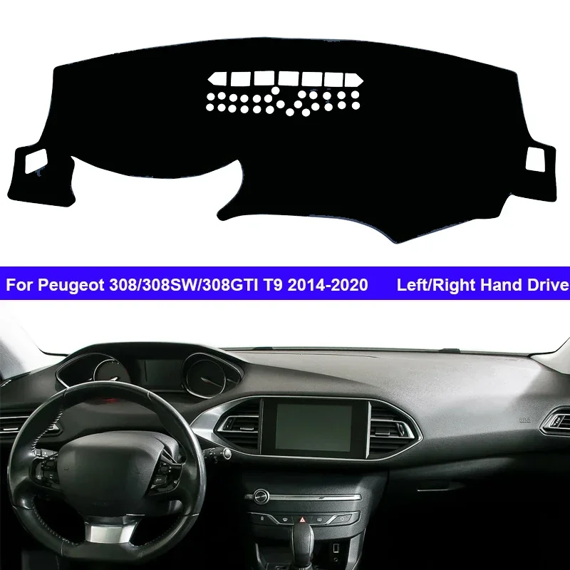 

Car Inner Dashboard Cover For Peugeot 308 308SW 308GTI T9 2014 - 2019 2020 Auto Dash Mat Carpet Sun shade Dashmat Rug Cushion