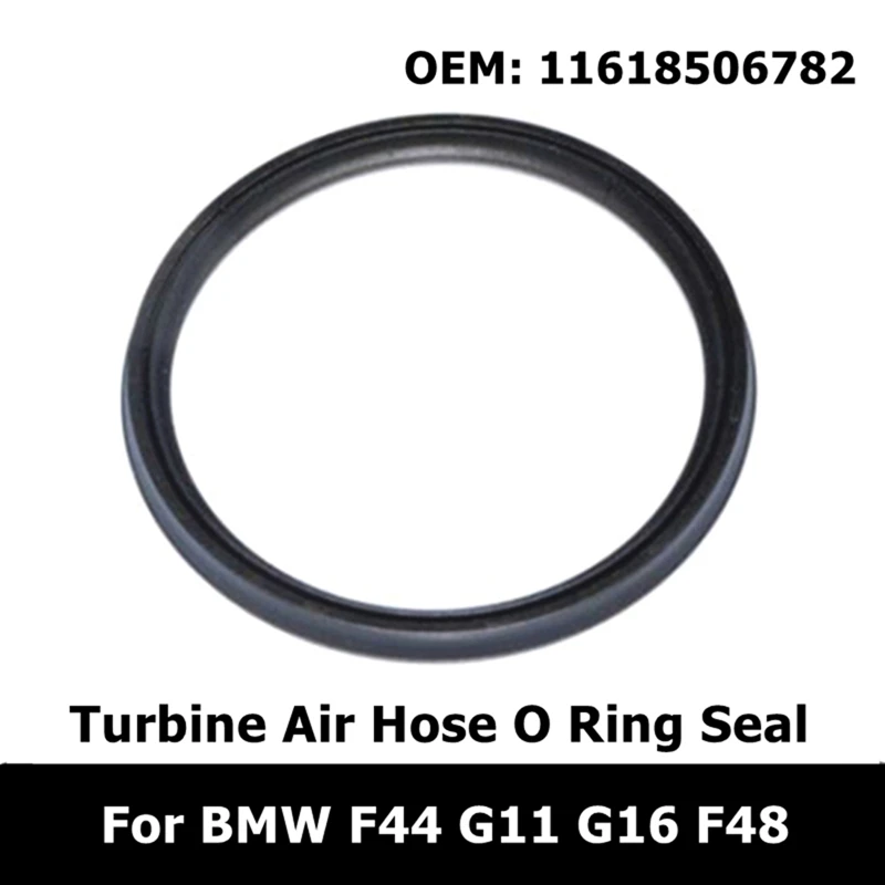 Turbine Air Hose O Ring Seal 11618506782 11617801968 For BMW 2 7 8 Series F44 G11 G16 X1 F48