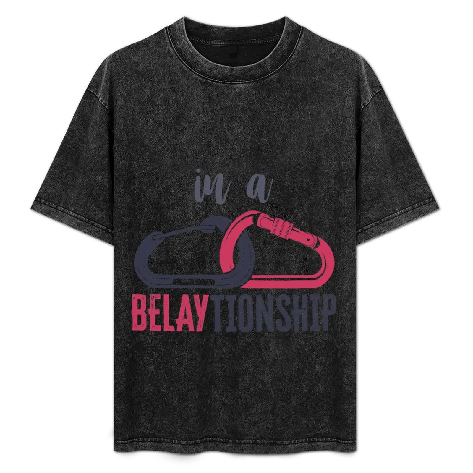 

In a belaytionship T-Shirt Gym Exercise Short Sleeve T-Shirt