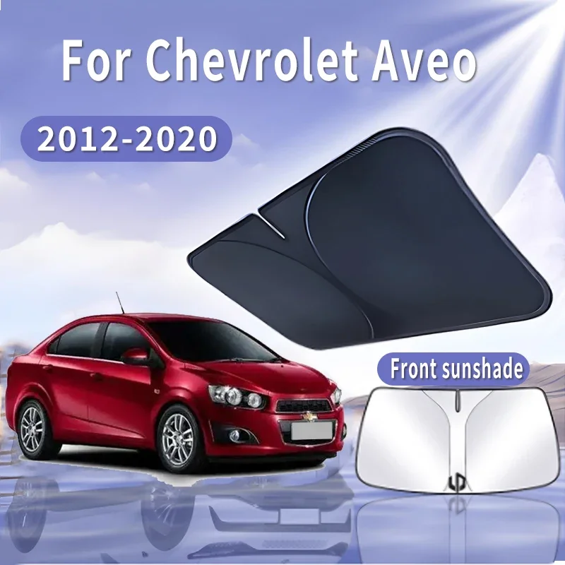 

Складной автомобильный солнцезащитный козырек для Chevrolet Aveo 2012 ~ 2020, солнцезащитный козырек на лобовое стекло, теплоизоляция, летнее охлаждение, автоаксессуары