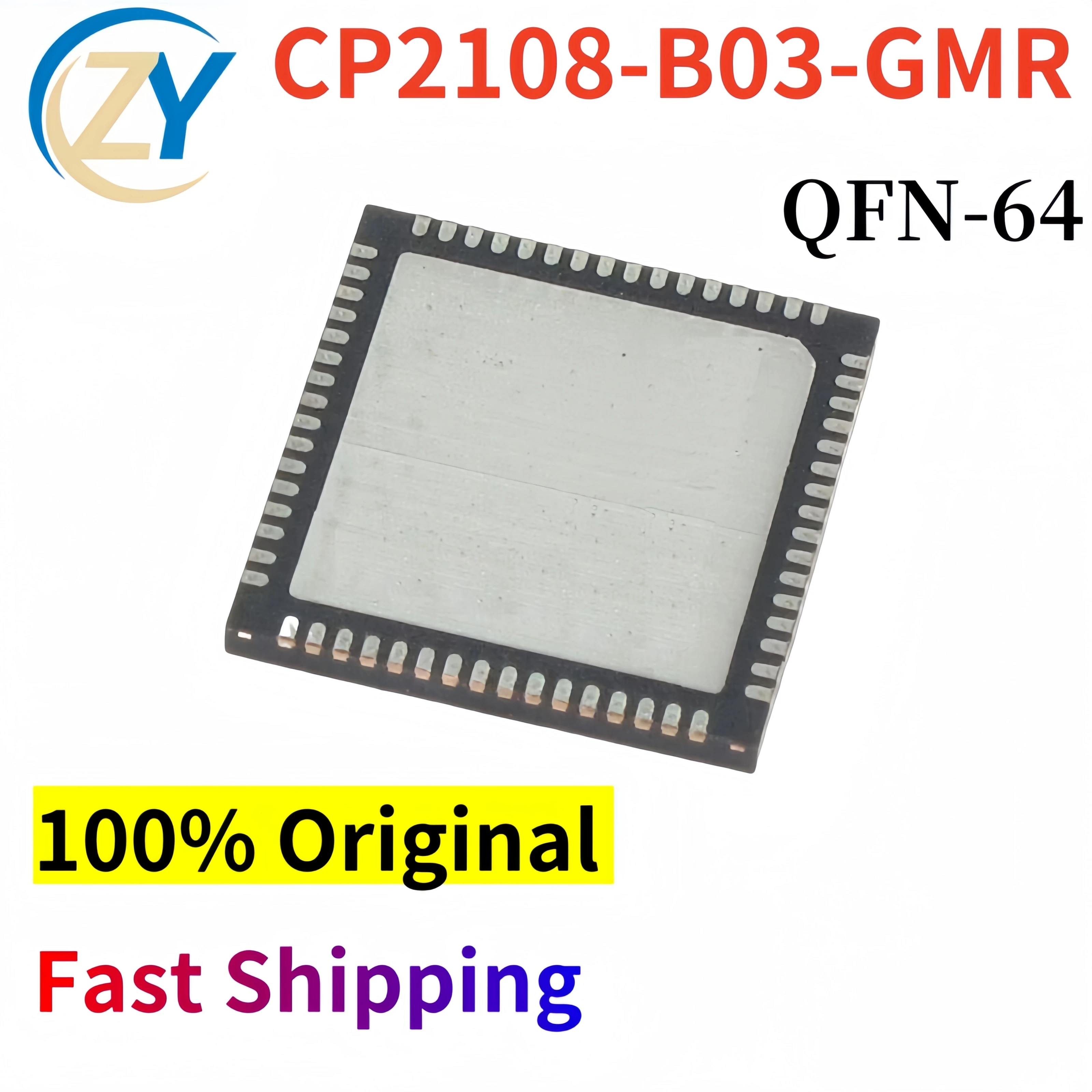 อินเทอร์เฟซ CP2108-B03 IC CP2108-B02-GM QFN64 CP2108-B03-GMR คอนโทรลเลอร์ I/O 100% ของแท้ & มีในสต็อก2ชิ้น