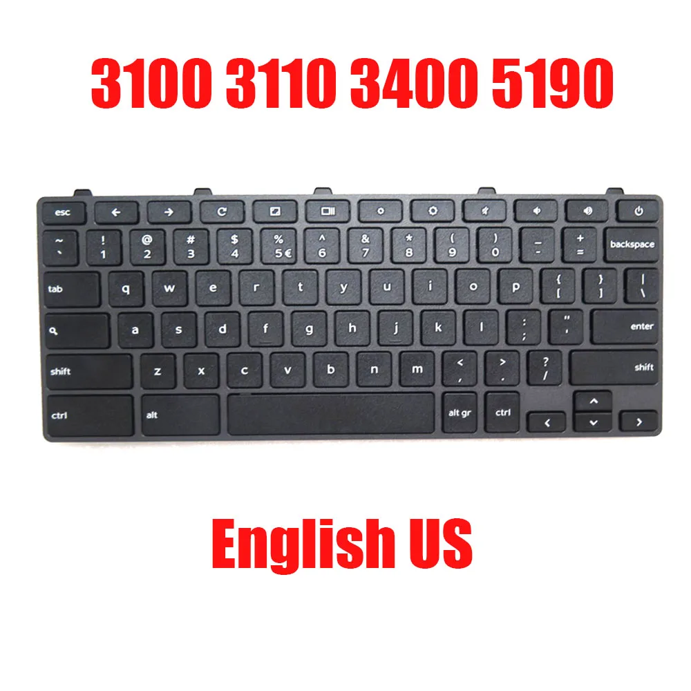 

US Laptop Keyboard For DELL For Chromebook 3100 3110 3400 5190 005PY8 05PY8 PK132FG3A01 SG-92621-XUA English Black With Frame