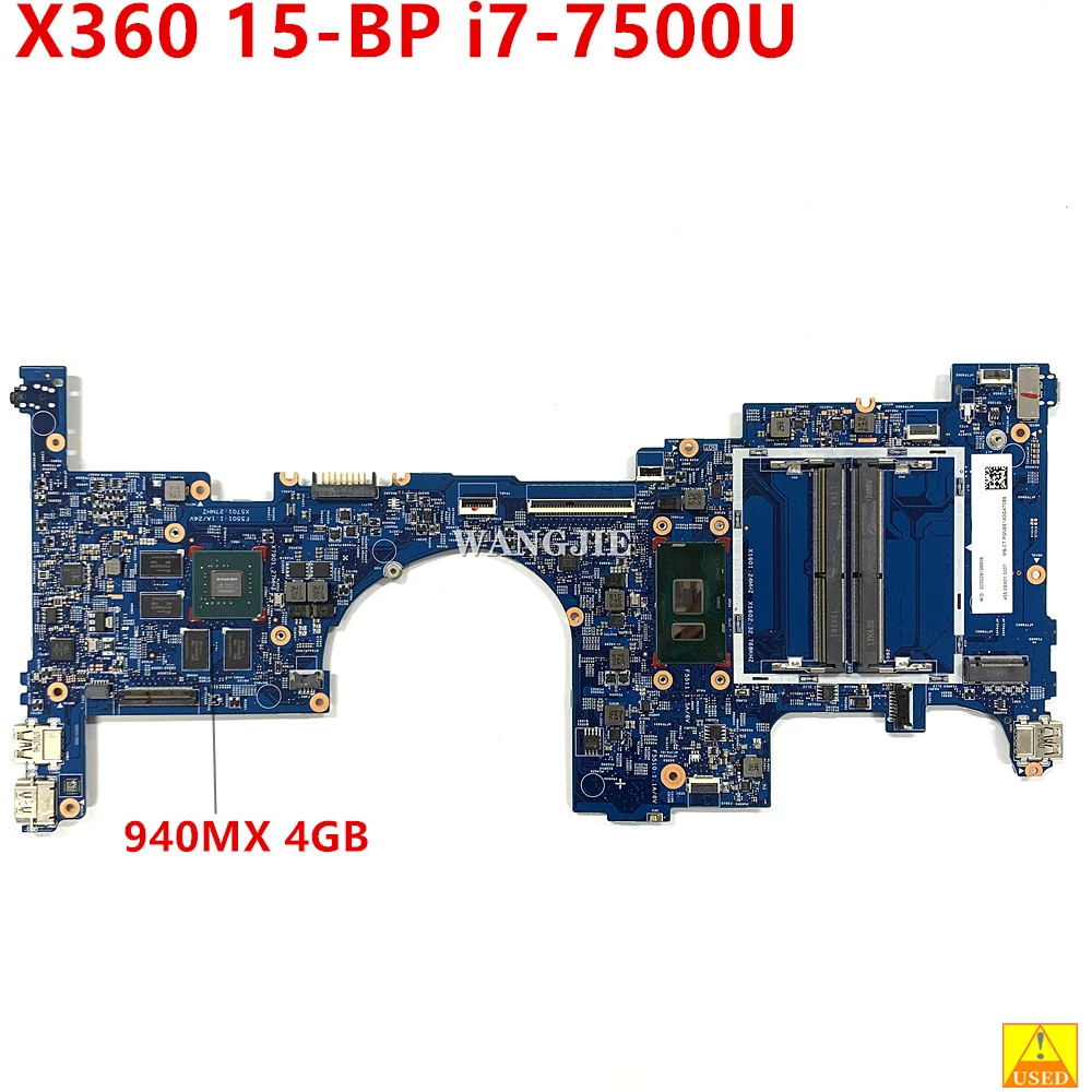 

Laptop Motherboard For HP TPN-W127 ENVY X360 15-BP SR341 i7-7500U 940MX 4GB 16882-1 448.0BX06.0011 924311-601 924311-001