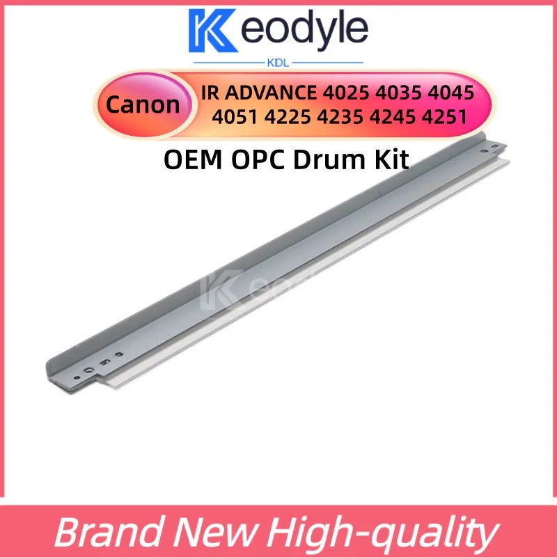 OEM OPC Drum Kit For Canon IR ADVANCE 4025 4035 4045 4051 4225 4235 4245 4251 Drum Cleaning Blade PCR Primary Charge Roller Part