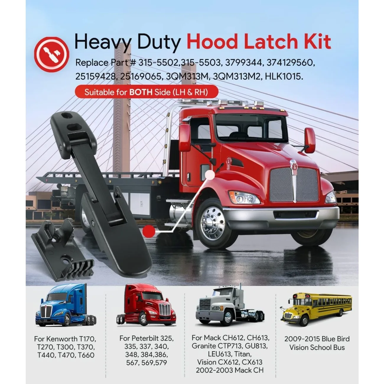 Heavy Duty Hood Latch Kit for Peterbilt 325 335 337 340 348 384 386 569 579 567 315-5502,315-5503, 374129560, 25159428, 25169065