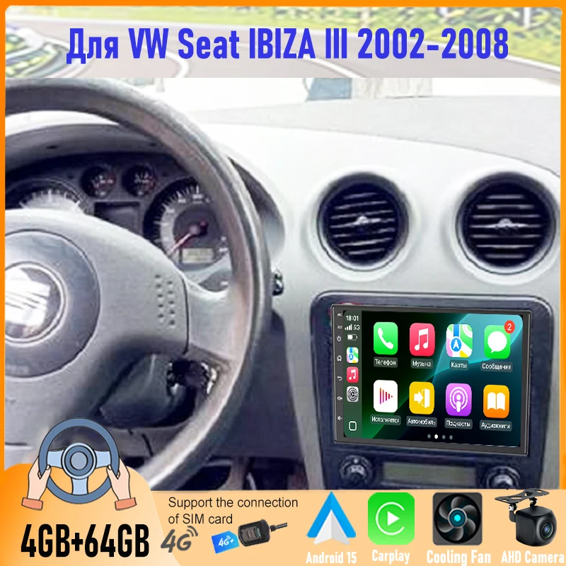 7'' For VW Seat IBIZA III 2002-2008 Car Radio Android 15 GPS Stereo Head Unit Carplay 2DIN Android Bluetooth Camera Google Map
