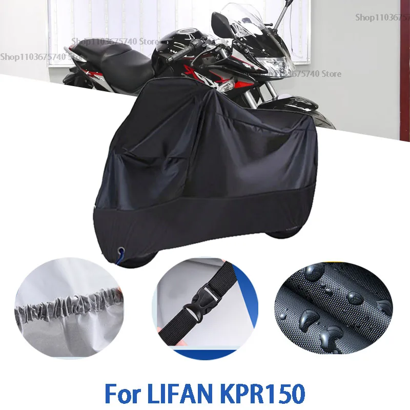 

Motorcycle Full Covers For LIFAN KPR150 Car Outdoors Sun Protection Dust No Ear Thickened Oxford Clothcover Accessories