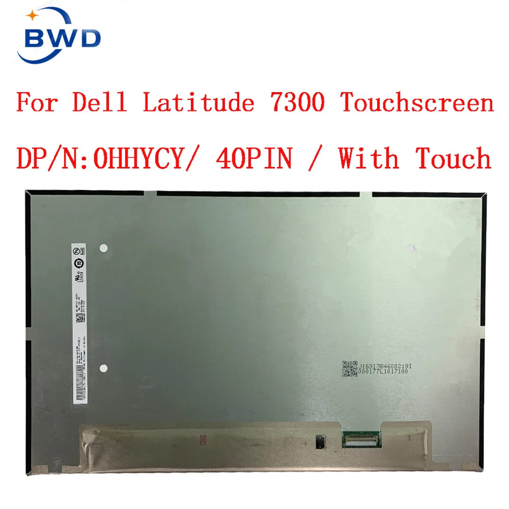 

For Dell Latitude 13 5300 7300 5310 7310 Touch screen laptop screens 40pins On-Cell Touch 1920*1080 IPS AUO B133HAK02.1 0HHYCY