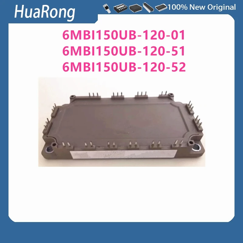 

1Pcs/Lot 6MBI150UB-120-01 6MBI150UB-120-51 6MBI150UB-120-52