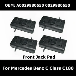 A0029980650 0029980650 Car Accessories Front Jack Pad Under Car Body Support Lifting for Mercedes Benz C Class C180 Auto Parts