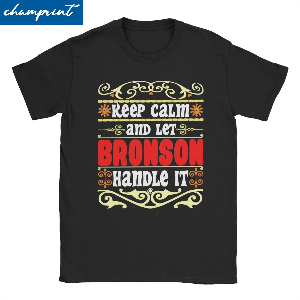 Men Women's T-Shirt Keep Calm And Let Bronson Handle Vintage Cotton Tees Short Sleeve Charles Bronson T Shirts Crew Neck Tops