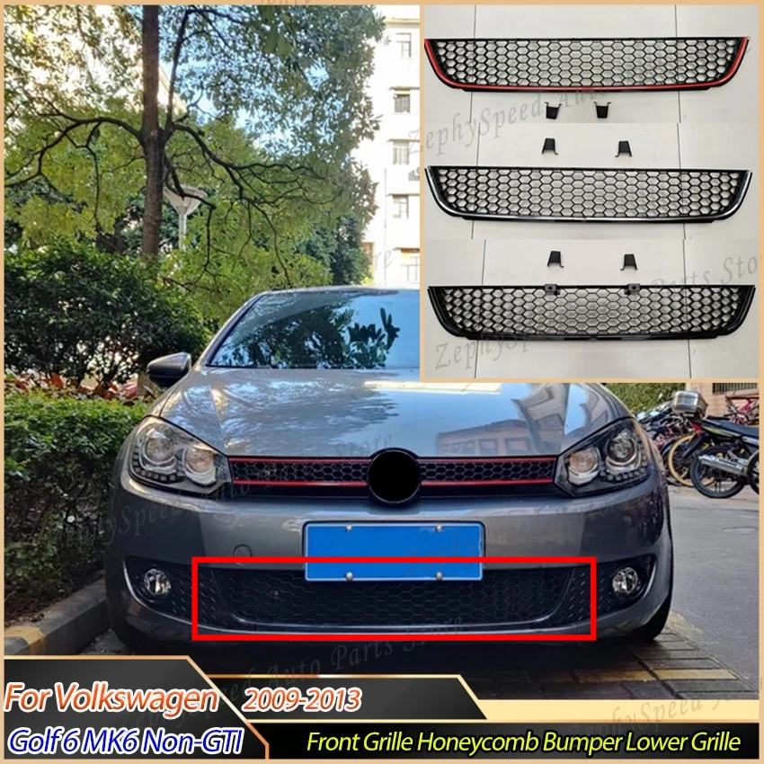 

Front Grille Honeycomb Bumper Lower Grille Racing Grill For Volkswagen VW Golf 6 MK6 Non-GTI 2009-2013 GTI Style Car Accessories