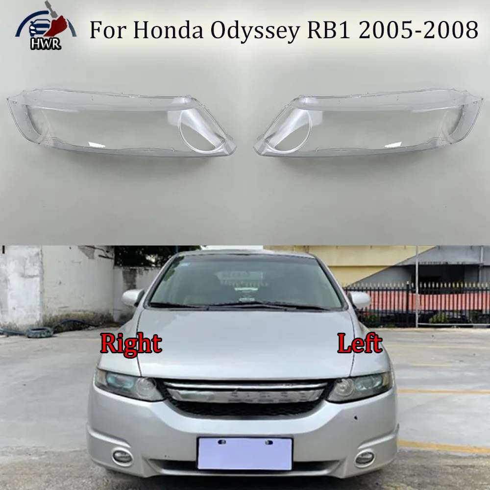 

For Honda Odyssey RB1 2005 2006 2007 2008 (fully transparent) Car Front Headlight Lens Cover Auto Case Headlamp Lampshade