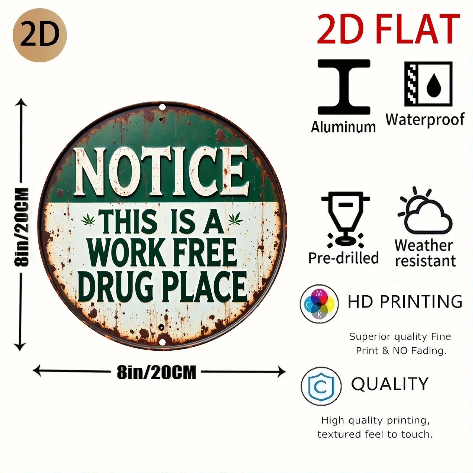 1pc Rust Green Funny Notice Weed Quote Round Metal Sign 8Inch/20cm 2D Flat Backyard Patio Bar Wall Decor Gift