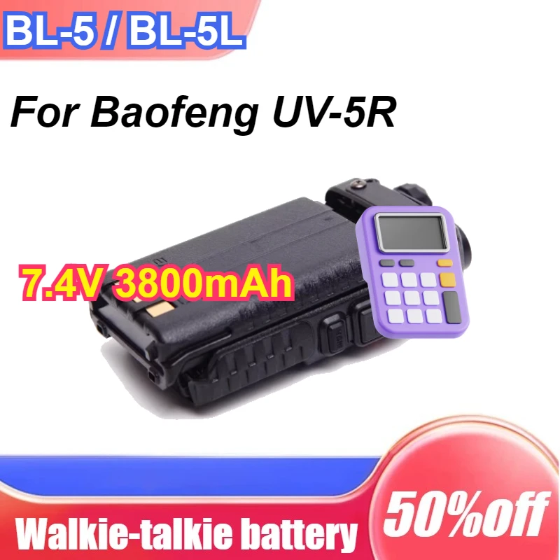 

BL-5/BL-5L For Baofeng UV-5R Rechargeable Li-on Battery for UV5R Radio Accessories Walkie Talkie Battery 7.4V 3800mAh