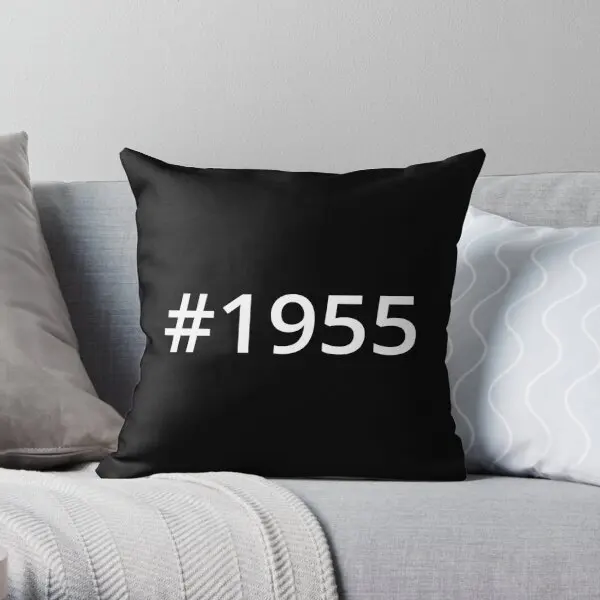 Hashtag 1955  Printing Throw Pillow Cover Fashion Sofa Throw Case Fashion Home Square Bedroom Waist Pillows not include One Side