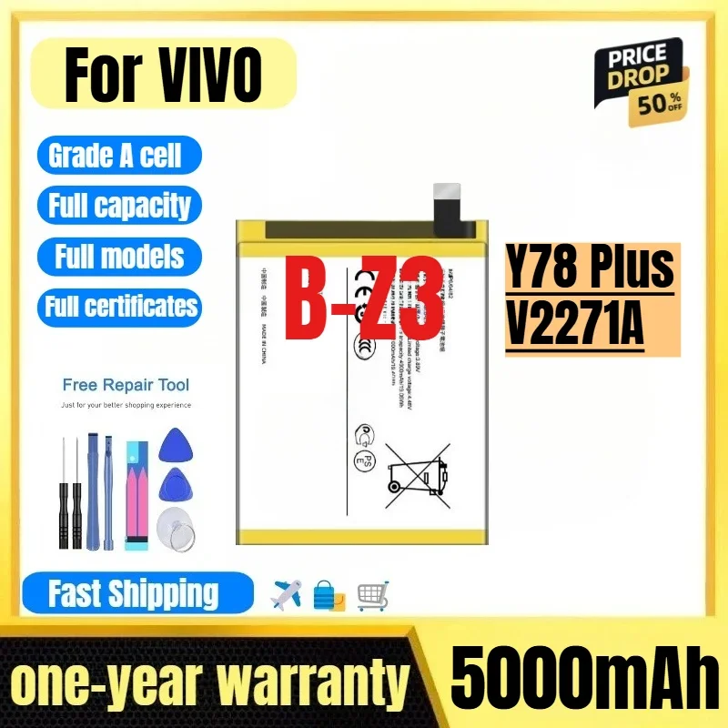 B-Z3 for VIVO Y78 Plus/V2271A Mobil Phone Battery 0 Cycle High Quality High Capacity Replacement Bateria Grade A Cell with Tools