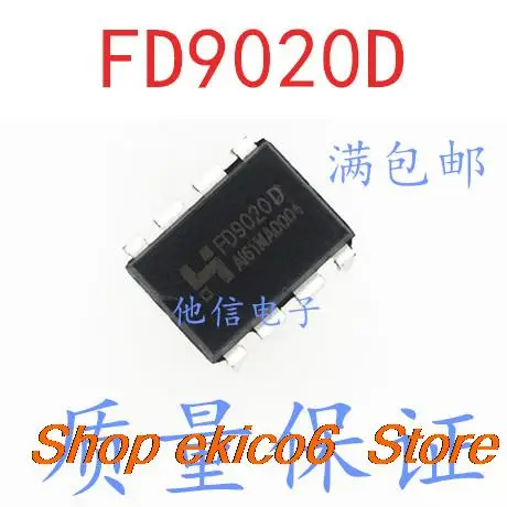 

10 шт., FD9020 FD9020D DIP-8