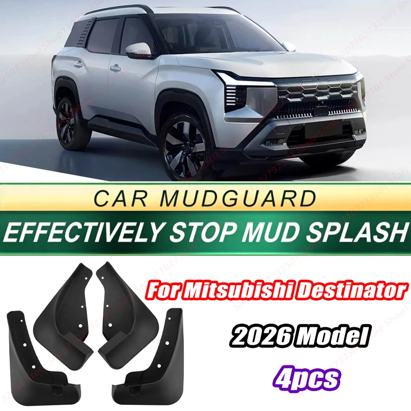 For Mitsubishi Destinator 2026 Model 4PCS Front Rear Mud Flaps Splash Guards Fender Mudguards Auto Accessories