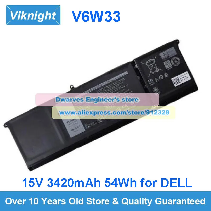 

Genuine 15V 3420mAh 54Wh Battery V6W33 WV3K8 For Dell Inspiron 15 5510 5515 5418 5410 Latitude 3320 Vostro 3510 3515 3511 5310