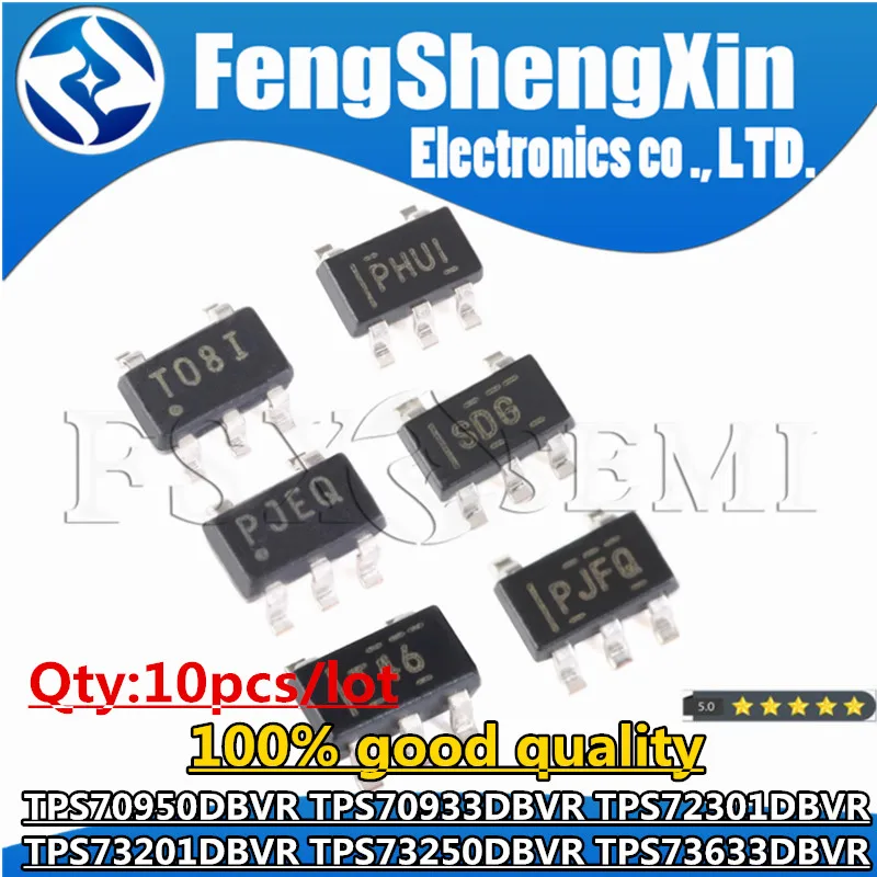 10pcs TPS70950DBVR SDH TPS70933DBVR SDG TPS72301DBVR T08I TPS73201DBVR PJEQ TPS73250DBVR T41 TPS73633DBVR T46 SOT23-5 Chips