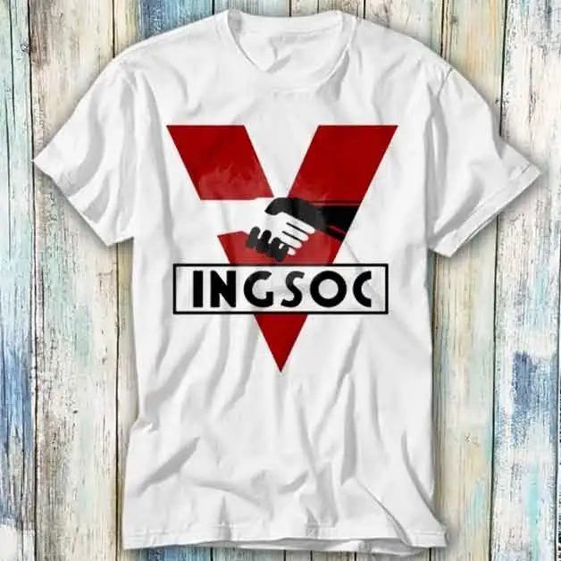 INGSOC 1984 Mens George Orwell Fictional Novel English Socialism T Shirt Meme Top Style Gamer Movie Music 1031