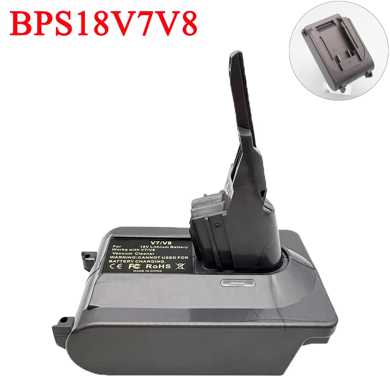 

BPS18V7V8 Battery Adapter for Dyson V7 V8 Series for Black Decker 18V Battery Cnverted To for Dyson V7 V8 Series Vacuum Cleaner
