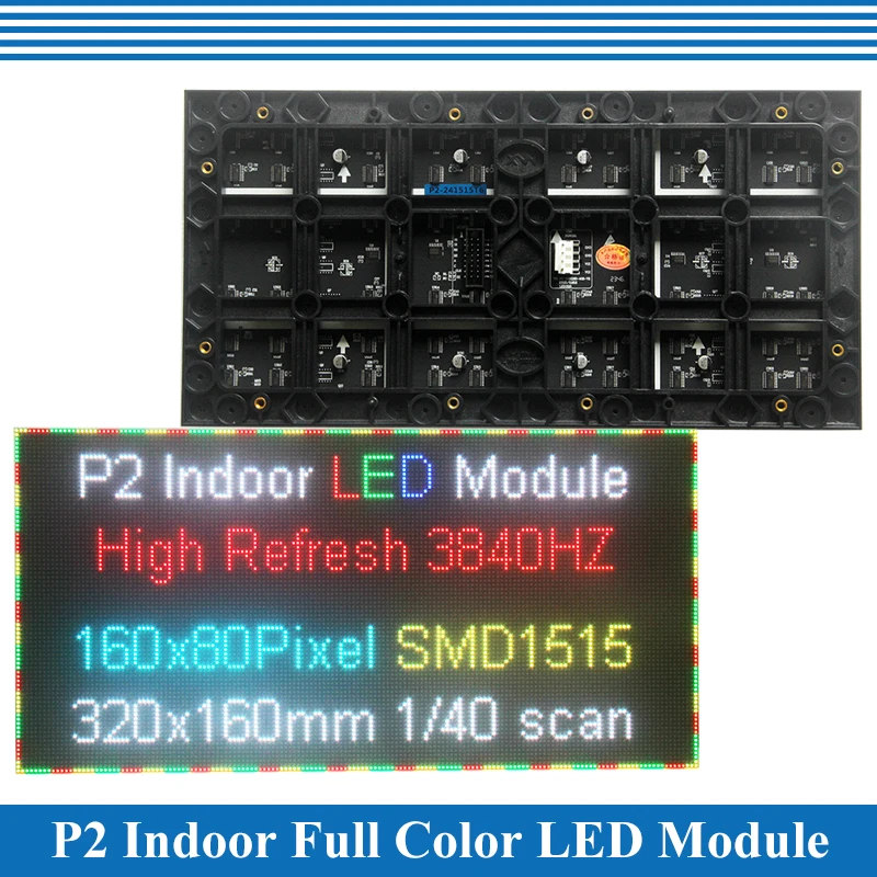 

Indoor 320*160mm 160*80 pixels 1/40 Scan SMD P2 Full color LED display panel module