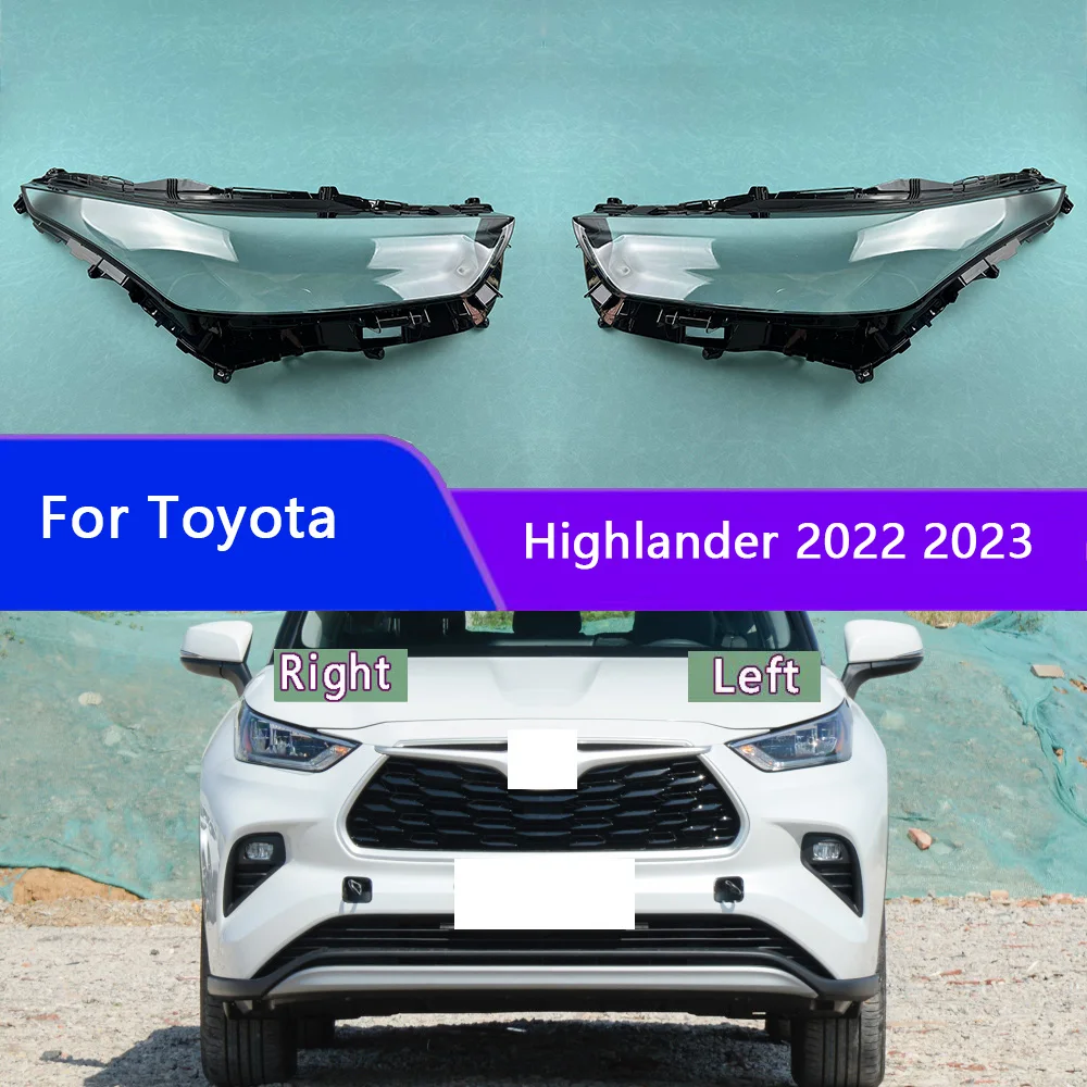 

For Toyota Highlander 2022 2023 Headlamp Cover Headlight Transparent Lens Lamp Shell Plexiglass Replace Original Lampshade