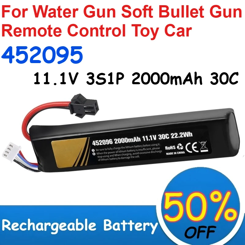 

452095 Lipo Battery 11.1V 3S1P 2000mAh 30C for Water Gun Soft Bullet Gun Remote Control Toy Car Batteries Rechargeable